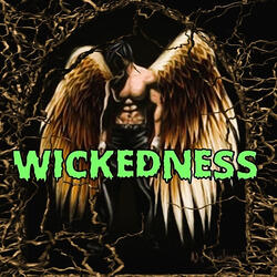 Wickedness