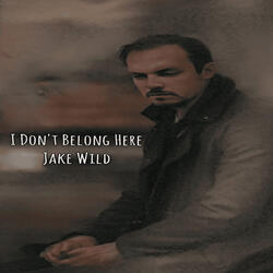 I Don't Belong Here