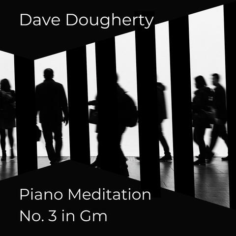 Piano Meditation No. 3 in Gm