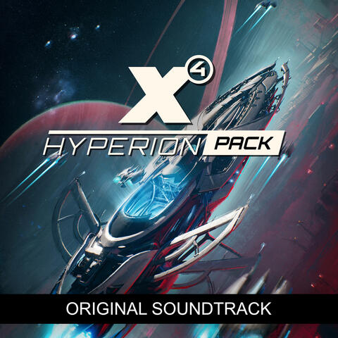 X4: Hyperion Pack (Original Video Game Soundtrack)