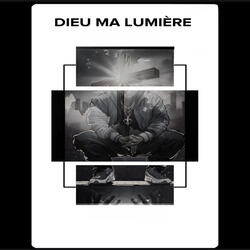DIEU MA LUMIERE