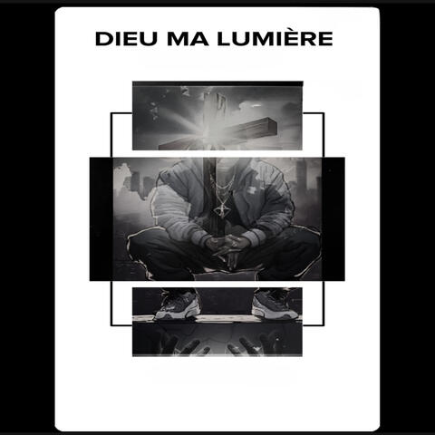 DIEU MA LUMIERE