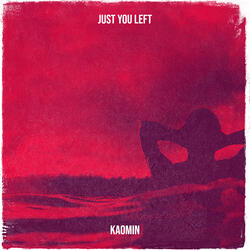 Just You Left