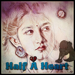 Half a Heart