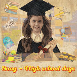 High School Days