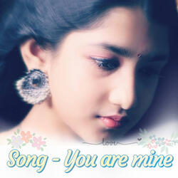 You Are Mine