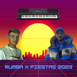 Rumba X Fiestas 2023