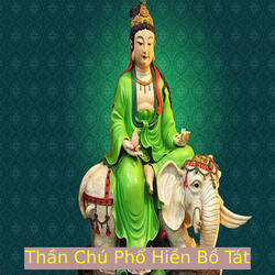 Thần Chú Phổ Hiền Bồ Tát