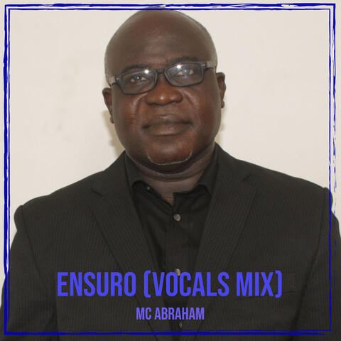 Ensuro (Vocals Mix)