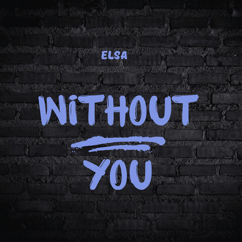 Without You