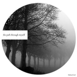 The Path Through Myself