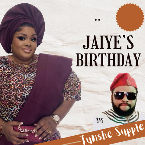 Jaiye’s Birthday