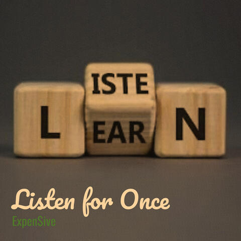 Listen for Once