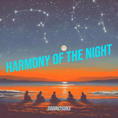 Harmony of the Night
