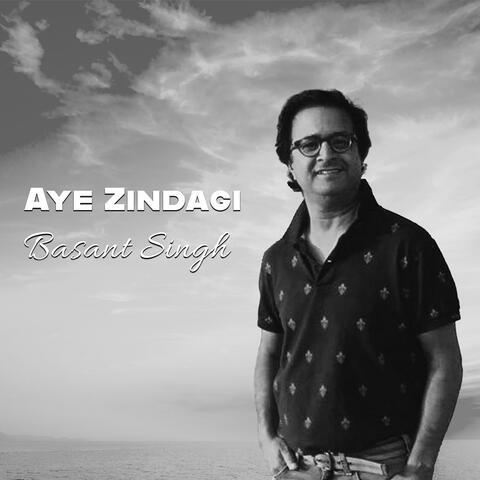 Aye Zindagi