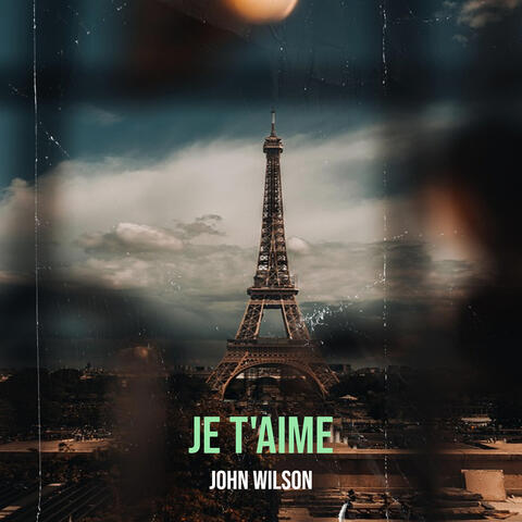 Je t'aime