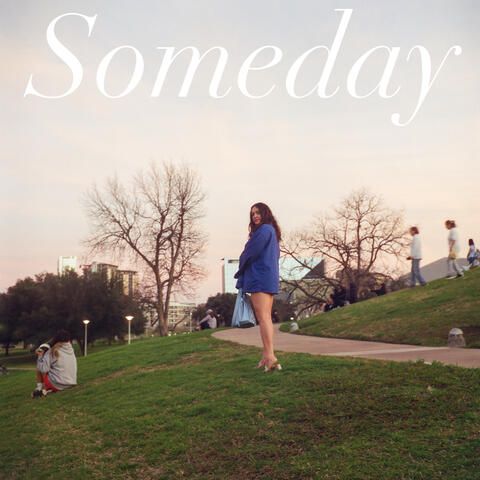 Someday