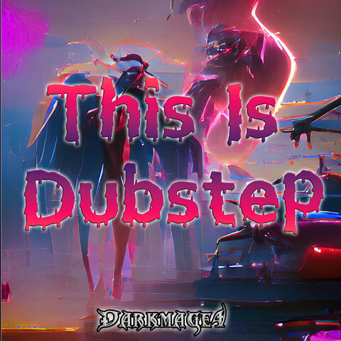 This Is Dubstep