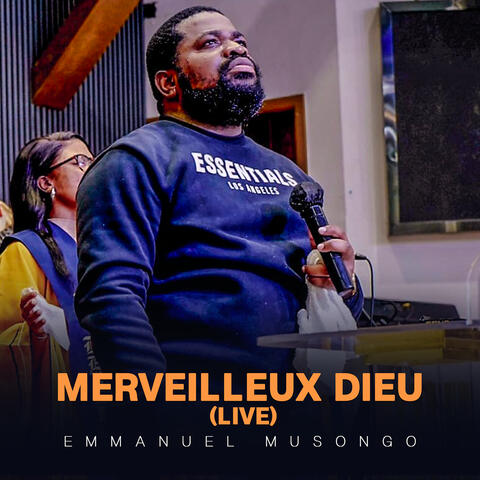 Merveilleux Dieu (Live)