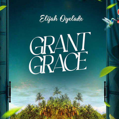 Grant Grace