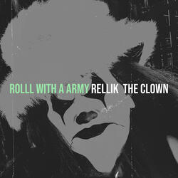 Rolll With a Army