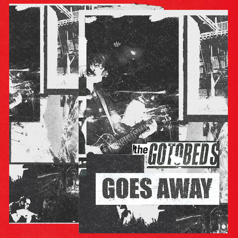 Goes Away