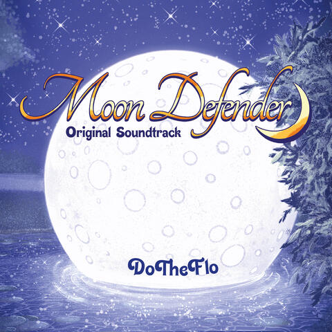 Moon Defender (Original Soundtrack)