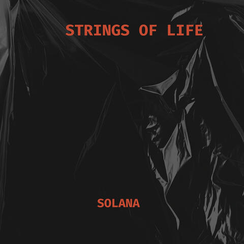 Strings of Life