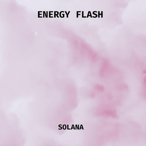 Energy Flash