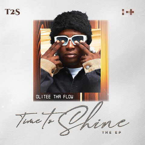 Time to Shine (T2s)