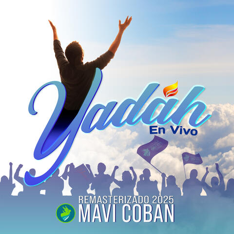 Yadah (En Vivo) [Remasterizado 2025]
