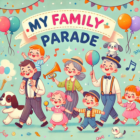My Family Parade