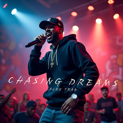 Chasing Dreams