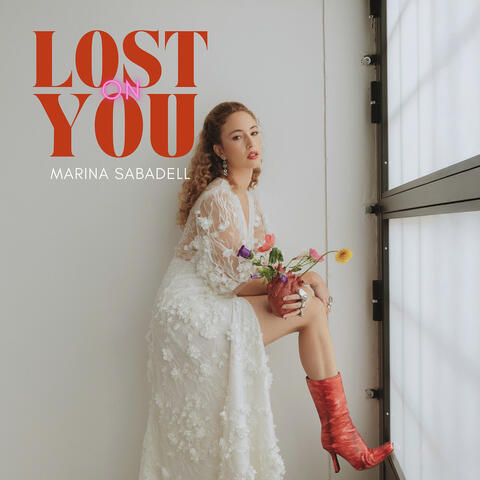 Lost on You