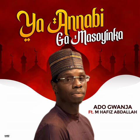 Ya Annabi Ga Masoyinka