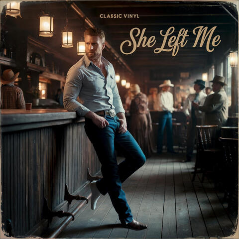 She Left Me