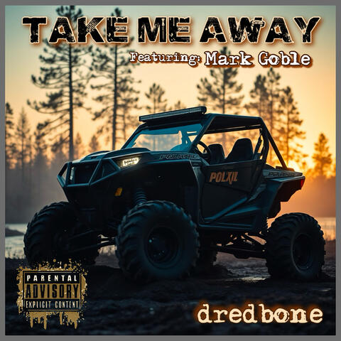 Take Me Away