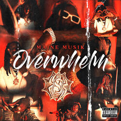 Overwhelm