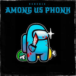 Among Us Phonk