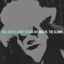 Roll With a Army (Studio Mix)