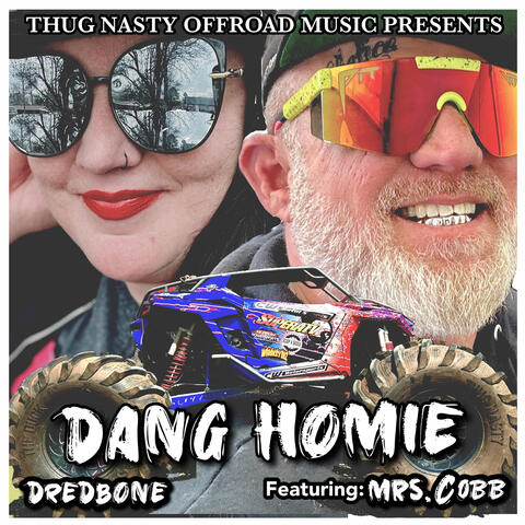 Dang Homie