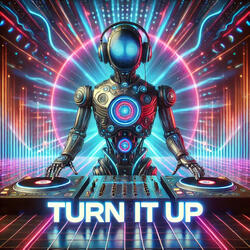 Turn It Up