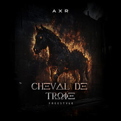 FREESTYLE  Cheval De Troie