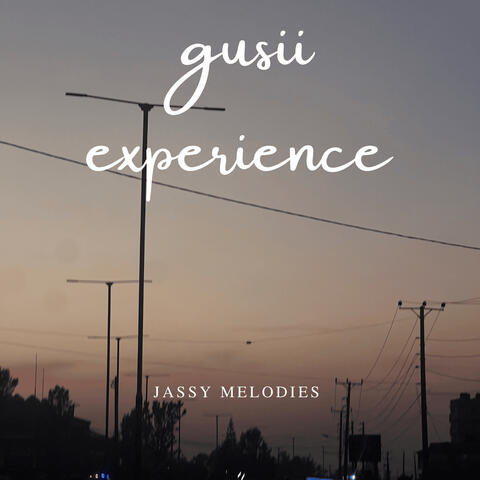 Gusii Experience