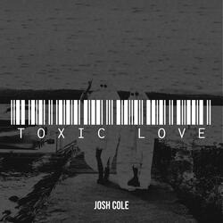 Toxic Love