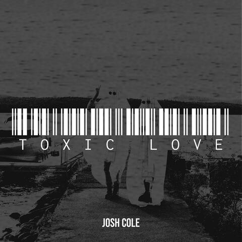 Toxic Love