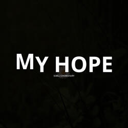 My Hope