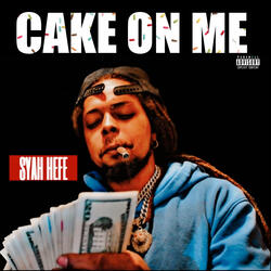 Cake on Me