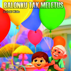 Balonku Tak Meletus