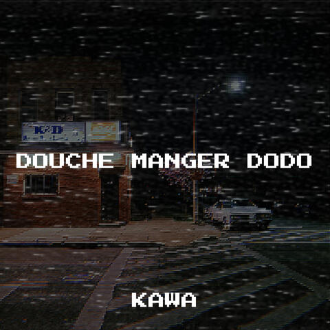 DOUCHE MANGER DODO